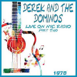 收听Derek and the Dominos的Roll It Over歌词歌曲