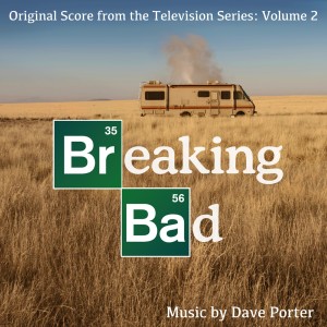 อัลบัม Breaking Bad (Original Score from the Television Series), Vol. 2 ศิลปิน Dave Porter