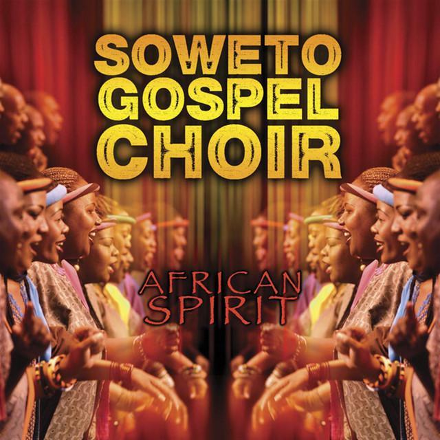 Soweto Gospel Choir