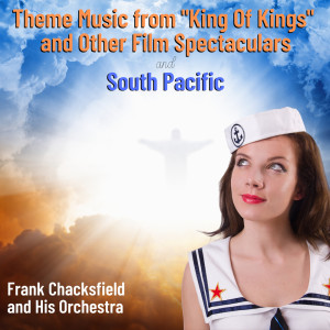 收听Frank Chacksfield & His Orchestra的Theme from "King of Kings"歌词歌曲
