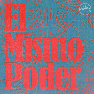 Album El Mismo Poder (Studio) oleh Hillsong En Español
