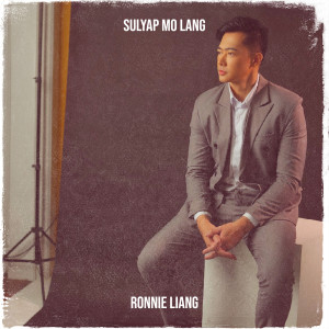 Album Sulyap Mo Lang from Ronnie Liang
