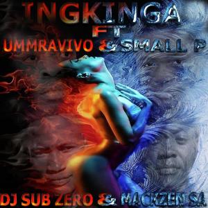 DJ Sub Zero的專輯Ingkinga(feat.Small P & Ummravivo)