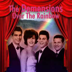 收聽The Demensions的Over the Rainbow歌詞歌曲