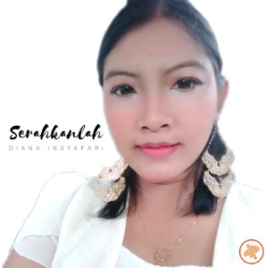 Dengarkan Serahkanlah - Mazmur 37:5 lagu dari Rr. Diana Insyafari dengan lirik