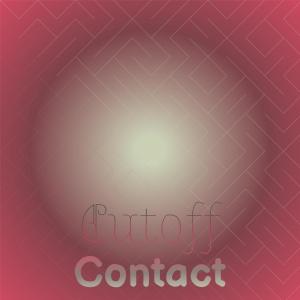 Listen to Cutoff Contact song with lyrics from Moker Huite