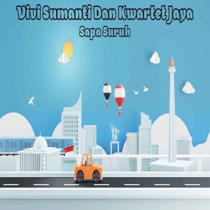 Listen to Sapa Suruh song with lyrics from Vivi Sumanti