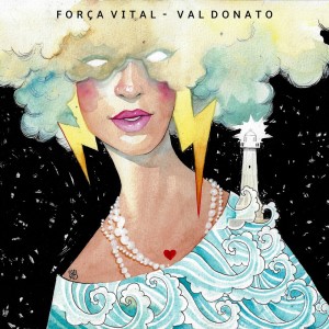 Val Donato的專輯Força Vital