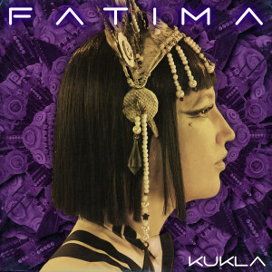 KUKLA的專輯Fatima