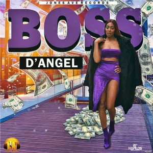 收聽D' Angel的Boss Lady (Explicit)歌詞歌曲