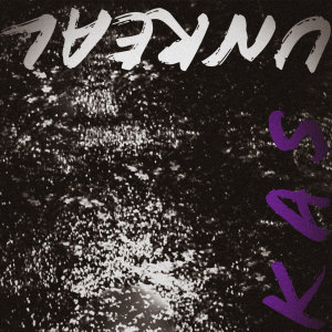 Album Unreal from KAS