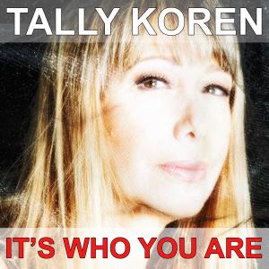 Tally Koren的專輯It's Who You Are