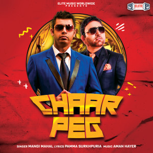Listen to Chaar Peg song with lyrics from Mangi Mahal