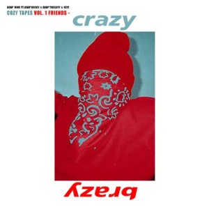 อัลบัม Crazy Brazy ศิลปิน A$AP Rocky