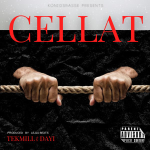 Album Cellat (Explicit) from Tekmill