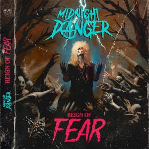 Midnight Danger的專輯Reign of Fear