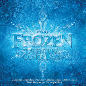 Various的專輯Frozen: Una Aventura Congelada