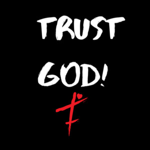 Trust God dari Tabius Tate