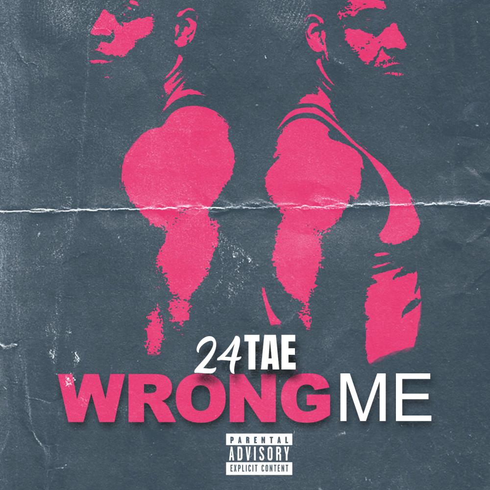 WRONG ME (Explicit)