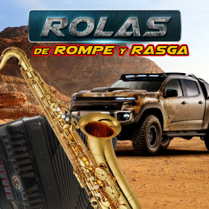 Album Rolas De Rompe Y Rasga (Banda) [Explicit] from Mayel y Su Pleblada