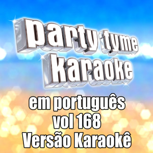 收聽Party Tyme Karaoke的Delírio De Amor (Made Popular By Grupo Revelação) (Karaoke Version)歌詞歌曲