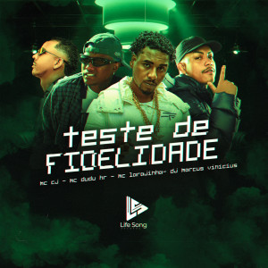 ดาวน์โหลดและฟังเพลง TESTE DE FIDELIDADE (Explicit) พร้อมเนื้อเพลงจาก Mc Laranjinha