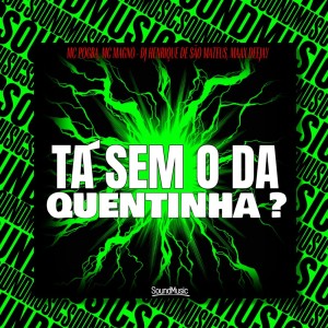 收聽MC Pogba的TÁ SEM O DA QUENTINHA ? (Explicit)歌詞歌曲