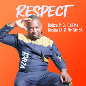 Listen to Respect song with lyrics from Rabza