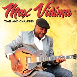 อัลบัม Time and Changes ศิลปิน Max Vidima