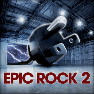 อัลบัม Epic Rock 2 ศิลปิน Extreme Music