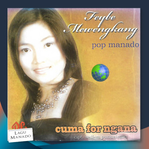 Dengarkan Pigi Jo Ngana lagu dari Feybe Mewengkang dengan lirik