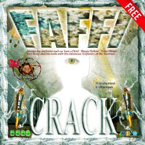 ดาวน์โหลดและฟังเพลง Crack (Explicit) พร้อมเนื้อเพลงจาก Faffi