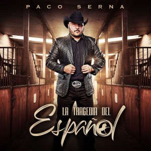ดาวน์โหลดและฟังเพลง Hasta el Perro Me Orino พร้อมเนื้อเพลงจาก Paco Serna