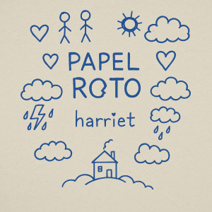 Harriet的專輯PAPEL ROTO