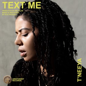ดาวน์โหลดและฟังเพลง Text Me พร้อมเนื้อเพลงจาก T'neeya