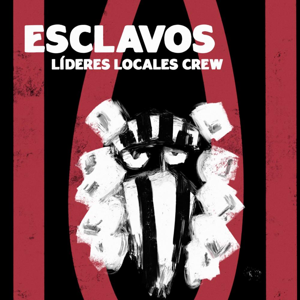 Esclavos (Explicit)