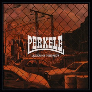 Album Leaders of Tomorrow oleh Perkele