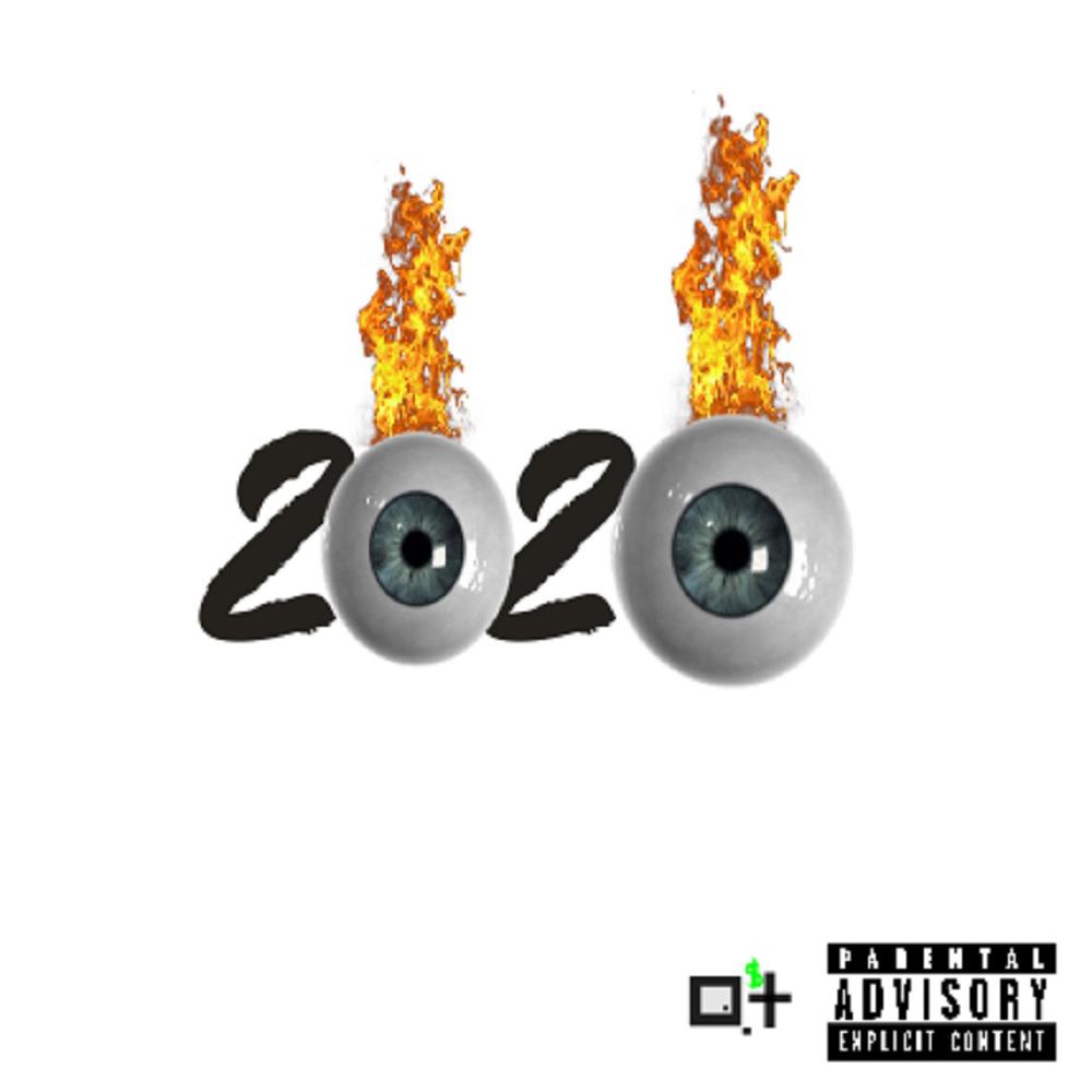 2020 Eyes (feat. Alxvnder tha) (Explicit)