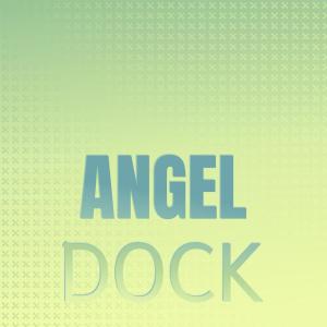 Album Angel Dock oleh Various