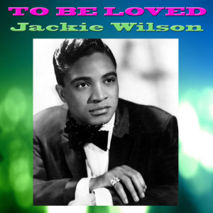 ดาวน์โหลดและฟังเพลง Someone to Need Me (As I Need You) พร้อมเนื้อเพลงจาก Jackie Wilson