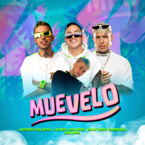 ดาวน์โหลดและฟังเพลง Muévelo พร้อมเนื้อเพลงจาก Jacobo Palacio