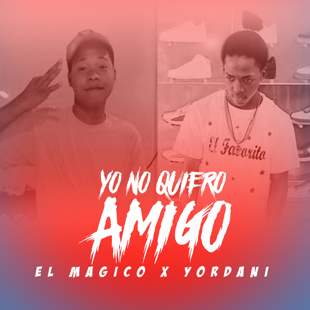 Yo No Quiero Amigo