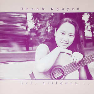 Album Ici, ailleurs... from Thanh Nguyen