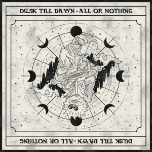 Dusk Till Dawn的專輯All or Nothing (Explicit)