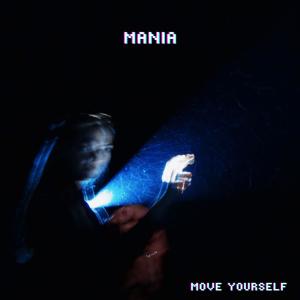 Mania的專輯Move Yourself