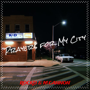 Album Prayers for My City (Explicit) from Rocko