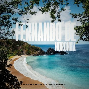 Album Fernando De Noronha (Explicit) from 