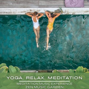 Album Yoga, Relax, Meditation oleh Zen Music Garden