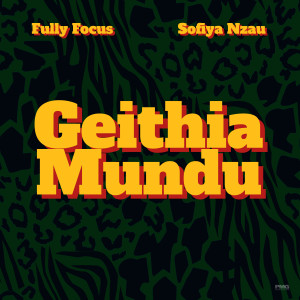 收聽fully focus的Geithia Mundu歌詞歌曲