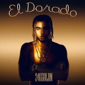 24KGoldn的專輯El Dorado